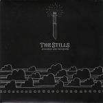 The Stills : Changes Are No Good